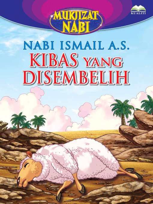 Title details for Nabi Ismail a.s. Kibas Yang Disembelih by Sulaiman Zakaria - Available